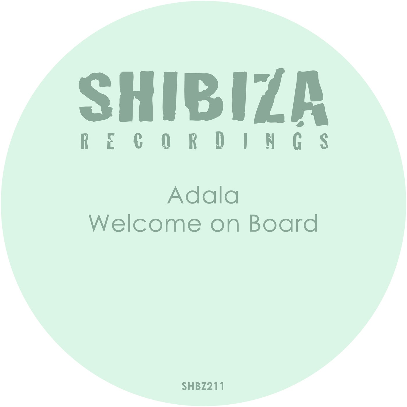 Adala – Welcome on Board [SHBZ211]